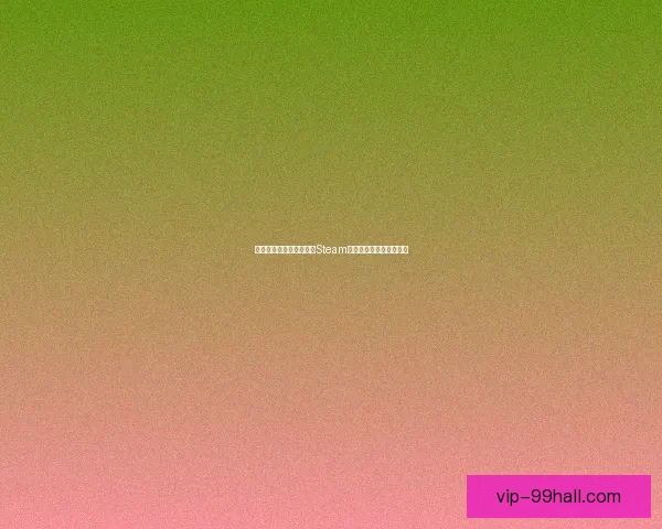 探索全球热门游戏，尽在Steam平台，精彩内容一网打尽